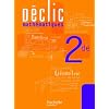 D�clic Maths Seconde - Livre �l�ve - Edition 2010