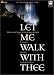 Book Let Me Walk with Thee: Hymns and Songs for the Journey of Faith