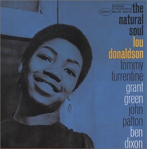 lou donaldson - The natural soul - Zortam Music