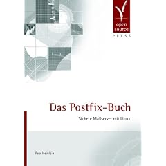 Das Postfix-Buch. Sichere Mailserver mit Linux.
