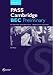 Pass Cambridge BEC: Preliminary Workbook (Pass Cambridge Bec)