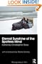 Eternal Sunshine of the Spotless Mind (Philosophers on Film)