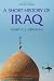 A Short History of Iraq 2nd edition (2nd Edition)