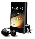 Chasing the Dead: A Novel