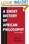 A Short History of African Philosophy, Second Edition