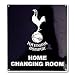 Tottenham Hotspur F.C. Home Changing Room Sign