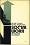 Social Work: The Unloved Profession