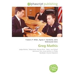Greg Mathis: Judge Mathis, Telepictures, Warner Bros., Gang, Law School Admission Test, Jesse Jackson, A. Philip Randolph, Kwame Kilpatrick