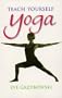 Teach Yourself Yoga