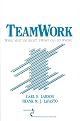 Teamwork: What Must Go Right/What Can Go Wrong (SAGE Series in Interpersonal Communication)