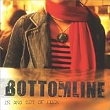 Bottom Line In and Out of Luck