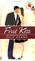 The Bridesmaid Chronicles: First Kiss (Bridesmaid Chronicles)