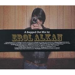 Erol Alkan A Bugged Out Mix