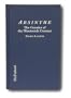 Absinthe the Cocaine of the Nineteenth Century: A History of the Hallucinogenic Drug and Its Effect on Artitsts and Writers in Europe and the United