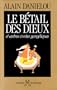 Le B�tail des dieux et autres contes gang�tiques