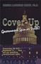 Cover-Up: Government Spin or Truth?
