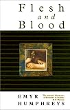 Flesh and Blood (University of Wales Press - Land of the Living)
