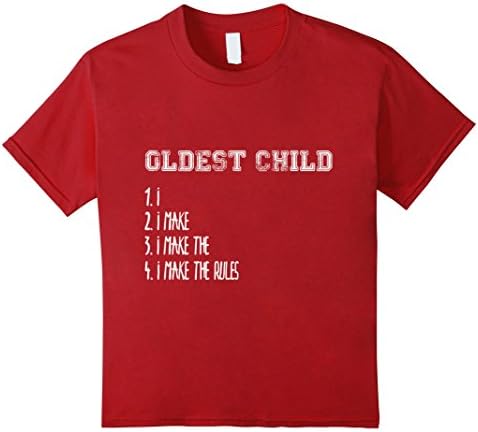 Kids Oldest Child Shirt I Make The Rules List Funny Sibling Tee 12 Cranberry