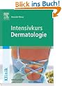 Intensivkurs Dermatologie