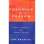 Colonies of Heaven: Celtic Models for Today's Church