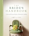 Bride's Handbook, The: A Spiritual & Practical Guide for Planning Your Wedding
