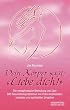 Dein K�rper sagt: Liebe dich!: Die metaphysische Bedeutung von �ber 500 Gesundheitsproblemen mit ihren emotionalen, mentalen und spirituellen Ursachen