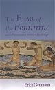 The Fear of the Feminine by Erich Neumann