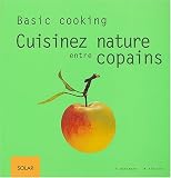 Revue Solar  / Cuisinez nature entre copains