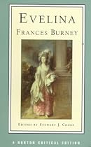 Evelina (Norton Critical Editions)