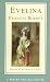 Evelina: Or, the History of a Young Lady's Entrance into the World (Norton Critical Editions)