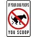 NO DOG POOP AREA pet clean PET cat NEW sign