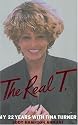 The Real T: My 22 Years with Tina Turner