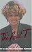 Book The Real T: My 22 Years with Tina Turner