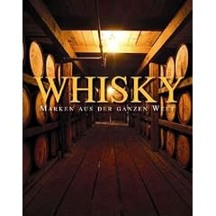 Whisky: Marken aus der ganzen Welt