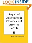 Sequel of Appomattox (Chronicles of America, Part 32)