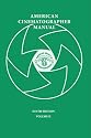 American Cinematographer Manual 9th Ed. Vol. II