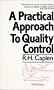 A Practical Approach to Quality Control