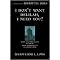 I Don't Want Delilah, I Need You! (What a Woman Needs to Know, What a Man Needs to Understand) (Paperback)