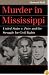 Murder in Mississippi: United States v. Price and the Struggle for