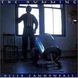 Hello Cannonball
