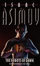 The Robots of Dawn (Panther Books) by Isaac Asimov