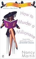 How to Murder a Millionaire (Blackbird Sisters Mysteries, No. 1)