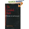 The Crooked Stick: A History of the Longbow (Weapons in History) by Hugh D. H. Soar