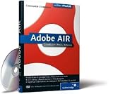 Produkt-Bild: Adobe AIR: Grundlagen, Praxis, Referenz: Installation, Praxis, Referenz (Galileo Design)