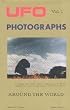 UFO Photographs Around the World, Volume I