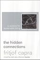 The Hidden Connections: A Science for Sustainable Living