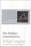 The Hidden Connections: A Science for Sustainable Living