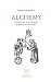 Alchemy: Science of the Cosmos, Science of the Soul
