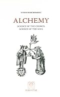 Alchemy: Science of the Cosmos, Science of the Soul