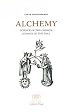 The Forge and the Crucible: The Origins and Structure of Alchemy